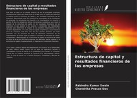 Estructura De Capital Y Resultados Financieros De Las Empresas, Rabindra Ku ...