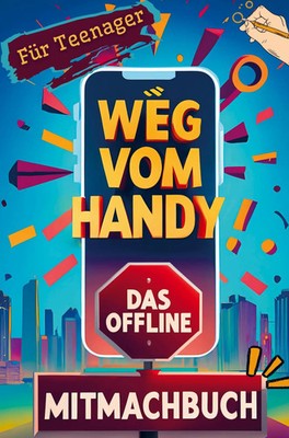 Weg vom Handy | Martin Rausch | Taschenbuch | 112 S. | Deutsch | 2024