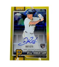 WILL ROBERTSON 2026 Topps Chrome Rookie Yellow ON CARD AUTO /275 Pirates #RA-WR. rookie card picture