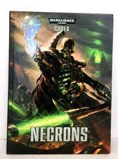 WARHAMMER 40,000 ~ CODEX: NECRONS ~ 40k ~2015~ Hardcover HC
