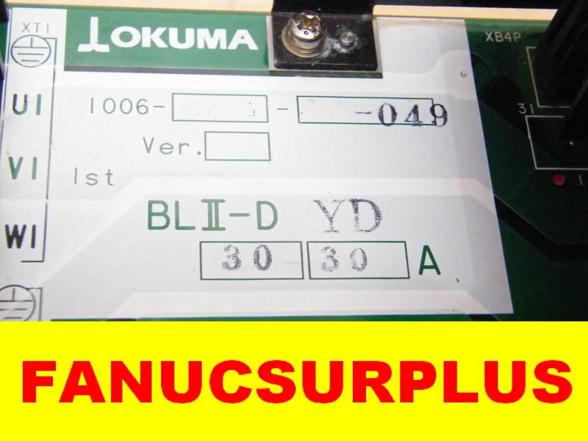 I61 OKUMA BLIII-D OKUMA BLIII-D Type D U0213-0006-002-11 Servo 
