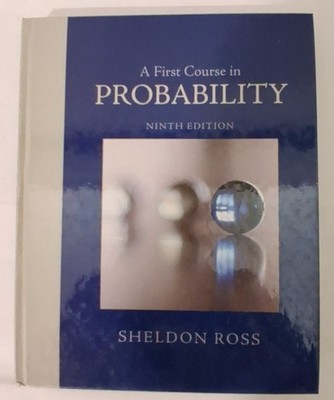 A First Course in Probability Ninth Edition by Sheldon Ross