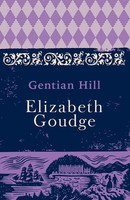 Gentian Hill | Elizabeth Goudge | Englisch | Taschenbuch | 2017 | BookAnnex
