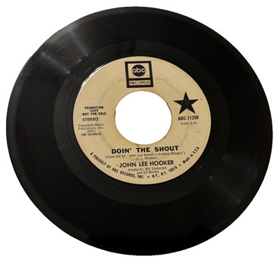 John Lee Hooker Doin' Shout ABC 11298 Stereo PROMO 1971 DJ Vintage 45s Vinyl G