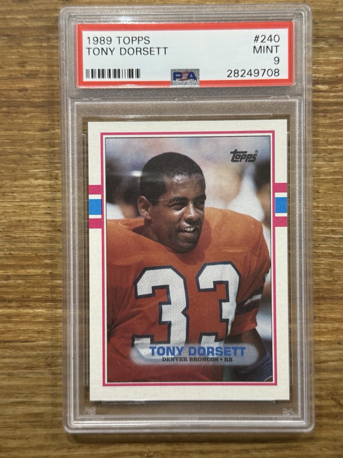 1989 TOPPS #240 TONY DORSETT PSA 9