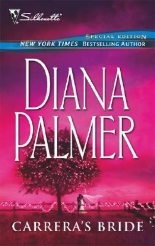 Carrera's Bride: A Western Romance Novel by Palmer, Diana - Picture 1 of 1