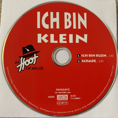 CD:  Dä Hoot  (F.M. Willizil)  ''Ich bin klein''/ ''Schade'' (2005)  [Maxi-CD]