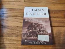 President Jimmy Carter Sources of Strength 1997 First Edition Soft Cover