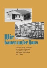 Wir bauen unser Haus Selbstbau Hausbau Fachwerkhaus Tiny House Holzhaus Buch