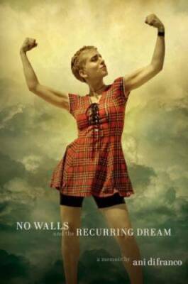 No Walls and the Recurring Dream: A Memoir - Hardcover - VERY GOOD