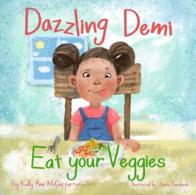 Barabash - Dazzling Demi  Eat your Veggies  The Perfect Story for you - X555z