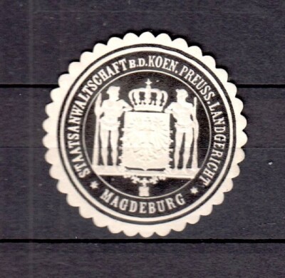 424454/ Siegelmarke - Staatsanwaltschaft b.d. Koen. Preuss.Landgericht Magdeburg