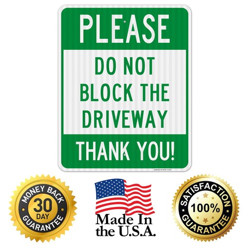 Please Do Not Block Driveway Sign, - Picture 74 of 86