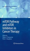 Mtor Pathway and Mtor Inhibitors In Cancer Therapy Vitaly A. Polunovsky (U. A.)