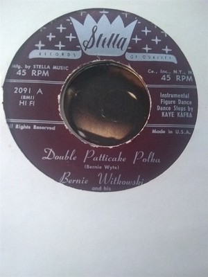 Bernie Witkowski, Double Patticake Polka ~ HTF 1950s Stella 45