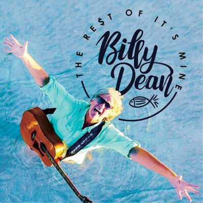 Billy Dean The Rest of It's Mine (CD) Album (US IMPORT)
