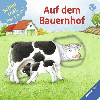 Schau mal, wer ist da? Auf dem Bauernhof Schwarz, Regina: 868085-2