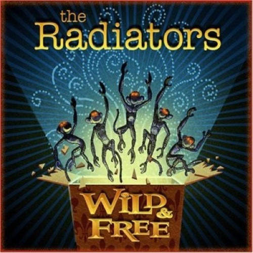 Wild & Free * by Radiators [Audio CD]