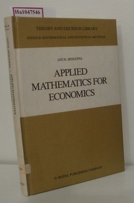 Applied mathematics for economics. (=Theory and decision library. Mathematical a
