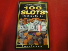 Avery Cardoza's 100 Slots strategy guide book for for windows PC games