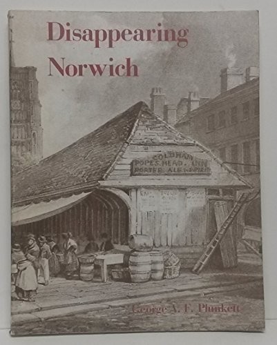 Disappearing Norwich - Plunkett, George