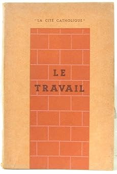 Le Travail [Taschenbuch]