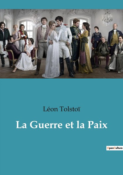 La Guerre Et La Paix | LéOn Tolstoï | FranzöSisch | Taschenbuch | 2022-image
