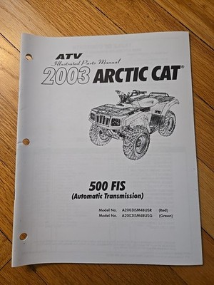 2003 Arctic Cat ATV 500 FIS Auto Transmission Illustrated Part Manual 2256-705
