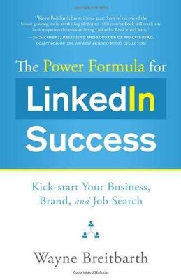 The Power Formula for Linkedin - Paperback, by Breitbarth Wayne - Very Good