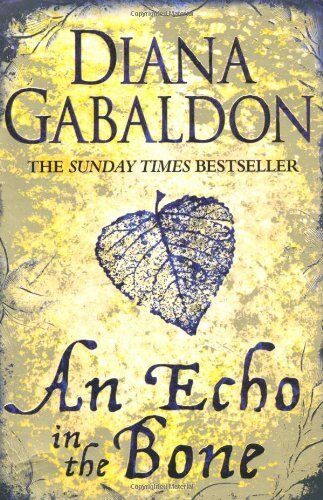An Echo in the Bone (Outlander),Diana Gabaldon - Foto 1 di 1