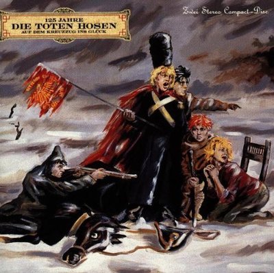 Die Toten Hosen 125 Jahre-Auf dem Kreuzzug ins Glück (1990) [2 CD]