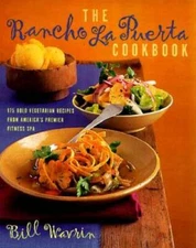 Rancho La Puerta Cookbook - Paperback By Wavrin, Bill - GOOD