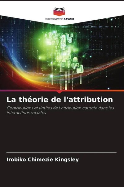 Irobiko Chimezie Kingsley | La ThéOrie De L'attribution | Taschenbuch (2022)-image