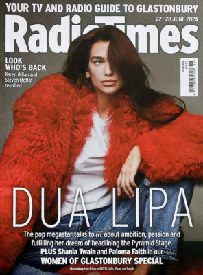 RADIO TIMES 22 JUNE 2024 . DUA LIPA GLASTONBURY FESTIVAL FRONT COVER