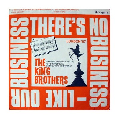 The King Brothers - There's No Business - Like Our Business