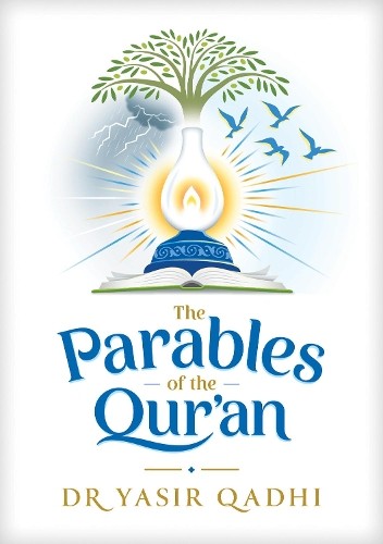 The Parables of the Qur'an by Yasir Qadhi - 9781847741790 - Image 6