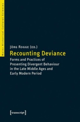 Recounting Deviance Jörg Rogge
