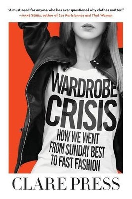 Clare Press Wardrobe Crisis (Gebundene Ausgabe) (US IMPORT)