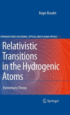 Roger Boudet | Relativistic Transitions in the Hydrogenic Atoms | Taschenbuch