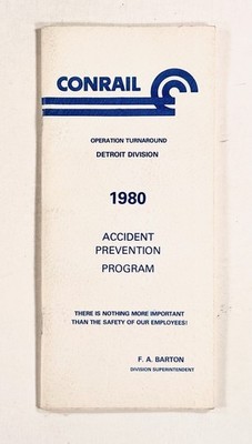 1980 CONRAIL ACCIDENT PREVENTION PROGRAM ''Operation Turnaround'' DETROIT DIVISION