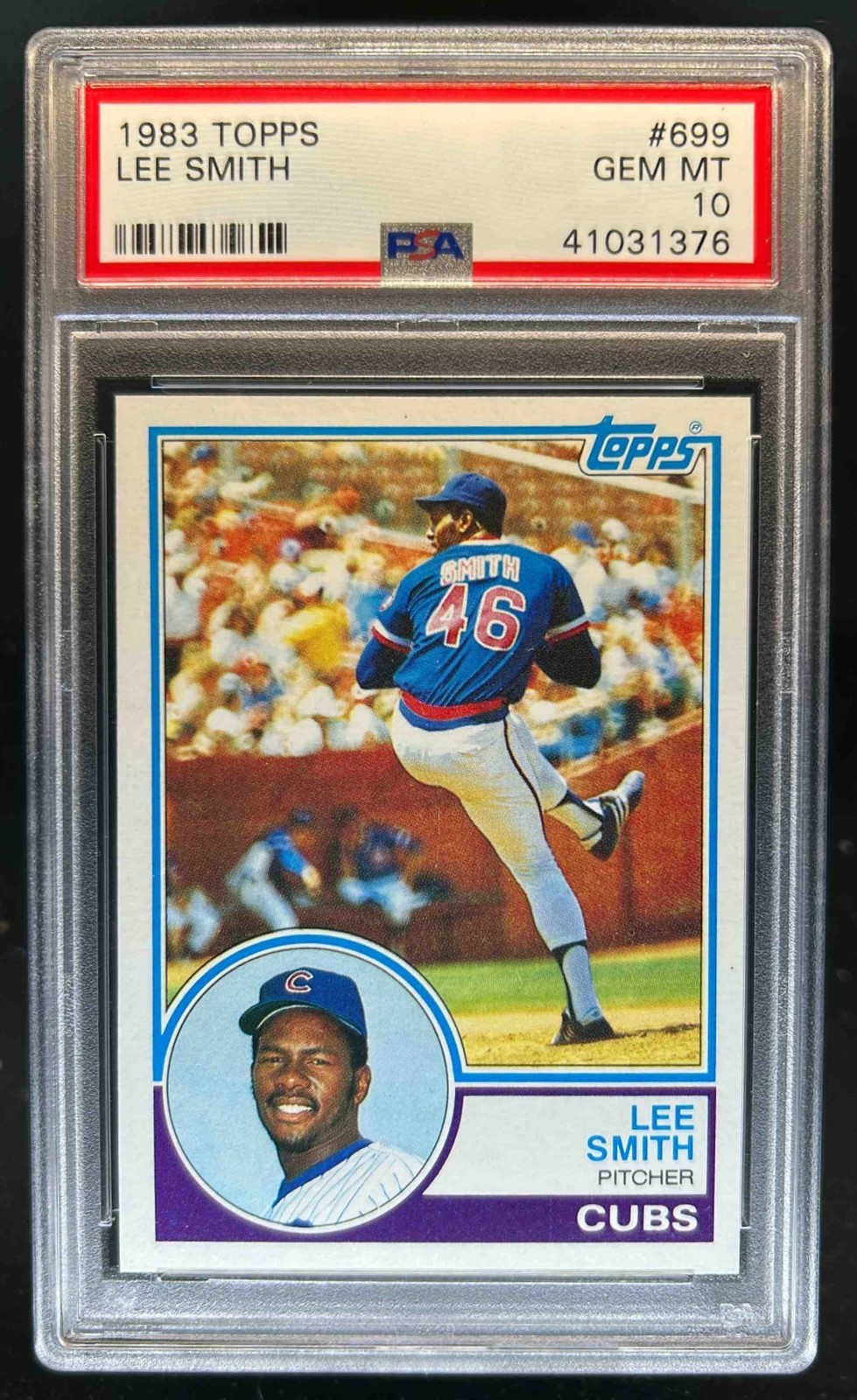 1983 Topps Lee Smith #699 Cubs PSA 10