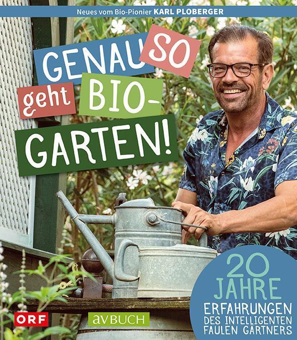 Thumbnail - Genau So Geht Bio-garten Karl Ploberger Buch Avbuch 176 S. Deutsch