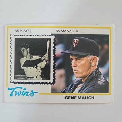Gene Mauch (manager) 1978 Topps card #601 Minnesota Twins  E21