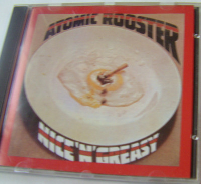 ATOMIC ROOSTER - NICE ´N ´GREASY        Progressive Rock CD NEU   RICHTIG RARE