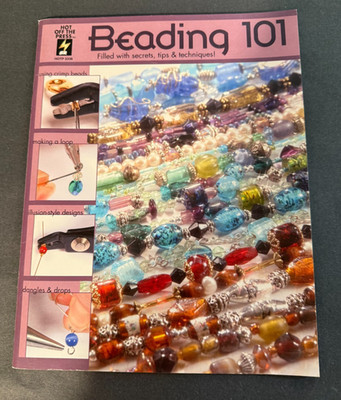 Hot Off The Press Beading 101 jewelry making beginner tips + tricks booklet 2005