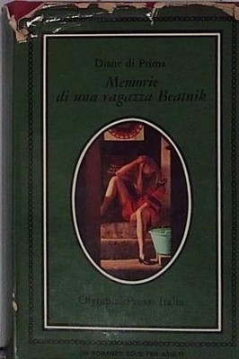 Diane erste MEMOIREN EINES MÄDCHENS BEATNIK. Olympia Press Italia 