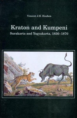 Kraton and Kumpeni: 164 (Verhandelingen Van Het Koninklijk (New)