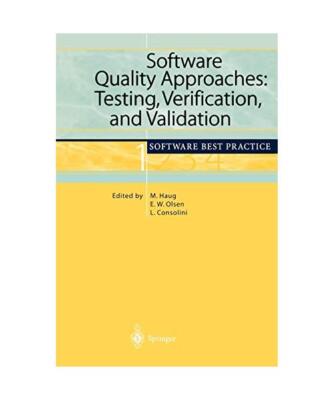 Software Quality Approaches: Testing, Verification, and Validation: Software Bes