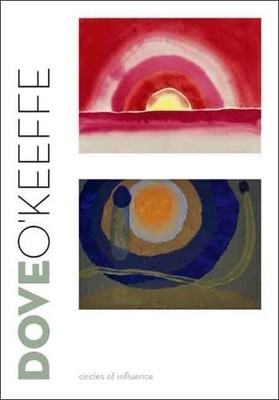 Dove/O'Keeffe: Circles of Influence..., Debra Bricker B
