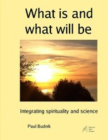 Paul Budnik | What Is And What Will Be | Taschenbuch | Englisch (2006)